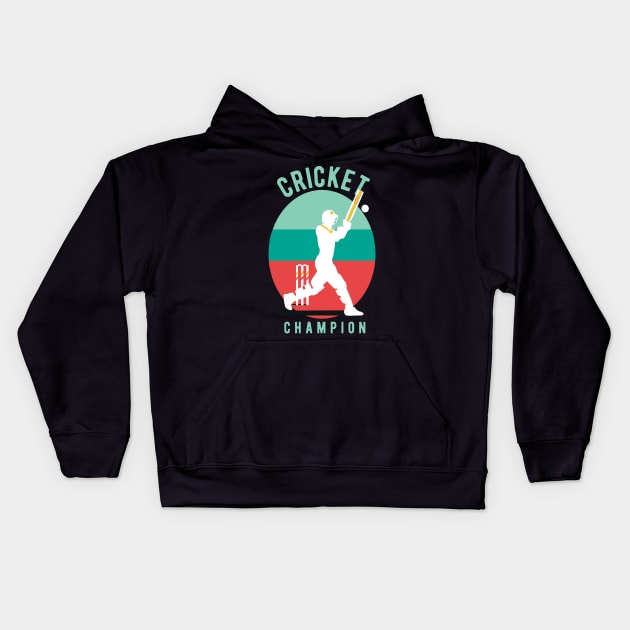 Cricket Champion Kids Hoodie by isstgeschichte